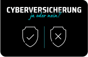 Cyberversicherung_ja-oder-nein Cyberversicherung_ja-oder-nein