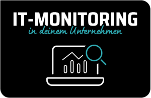 Monitoring für dein Unternehmen