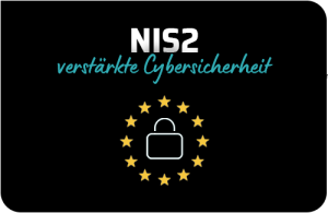 NIS2 mehr Cybersicherheit für Unternehmen in der EU