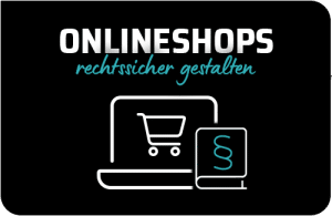 Onlineshops rechtssicher Onlineshops rechtssicher